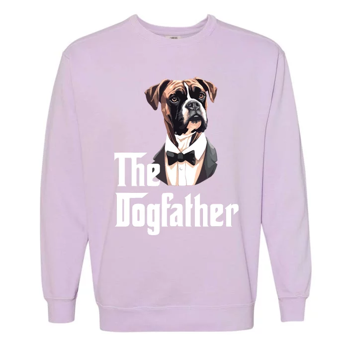 The Dog Father Boxer Boxer Dog Owner Dog Dad Funny Garment-Dyed Sweatshirt