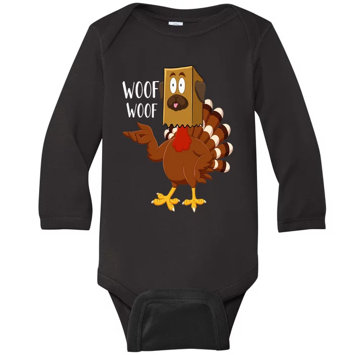 Thanksgiving Dog Funny Fake Dog Woof Thanksgiving Turkey Baby Long Sleeve Bodysuit