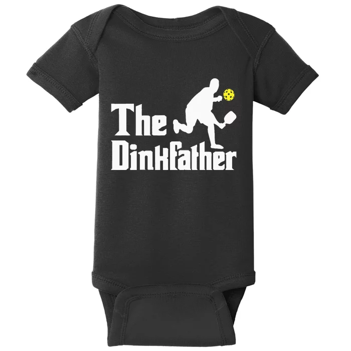 The Dinkfather Funny Pickleball Player Paddleball Lover Baby Bodysuit