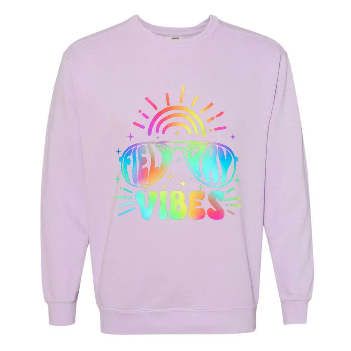 Tie Dye Field Day Vibes Last Day Of School Field Day Teacher Students Garment-Dyed Sweatshirt