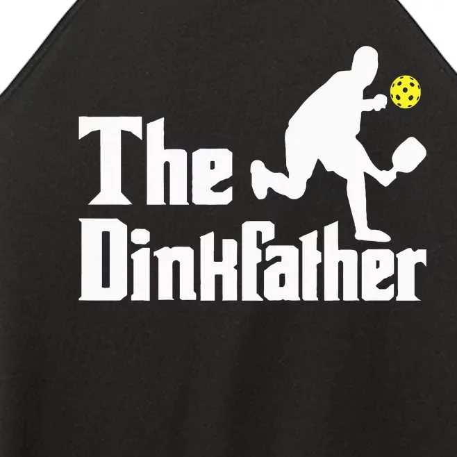 The Dinkfather Funny Pickleball Player Paddleball Lover Women’s Perfect Tri Rocker Tank