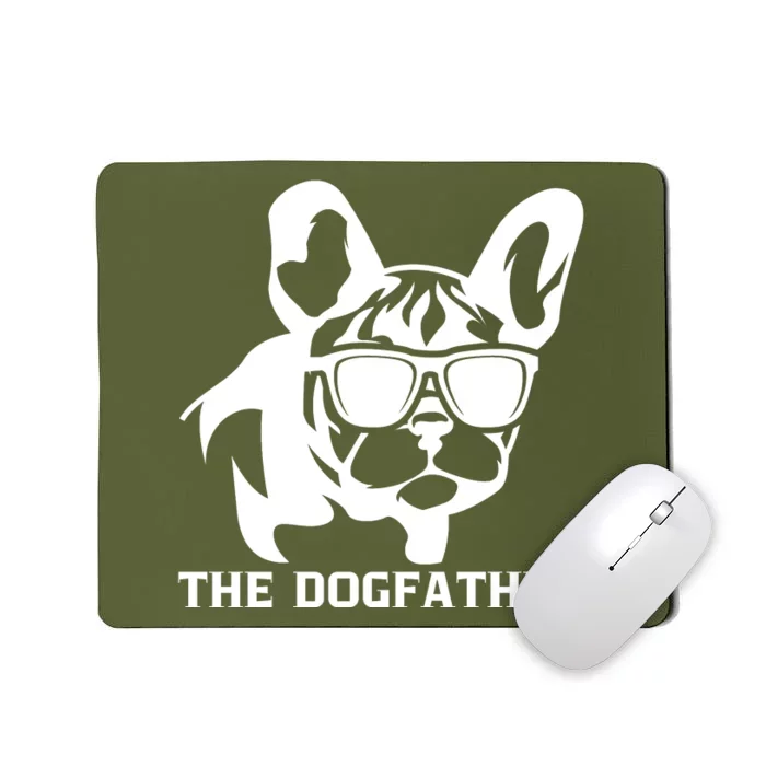 The Dogfather French Bulldog Mousepad