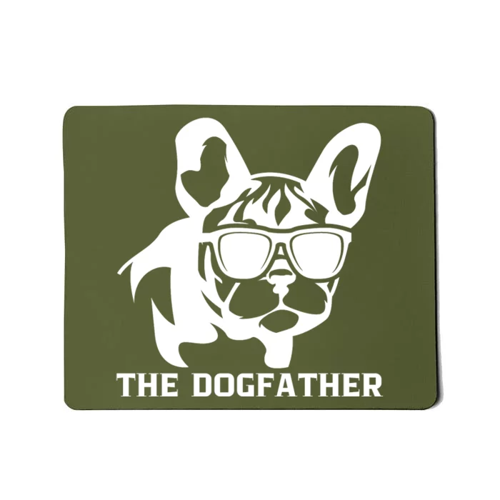 The Dogfather French Bulldog Mousepad