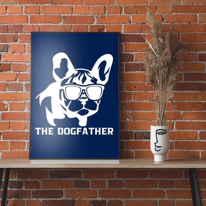 The Dogfather French Bulldog Poster