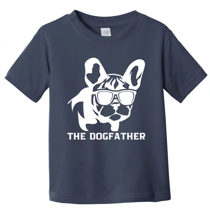 The Dogfather French Bulldog Toddler T-Shirt