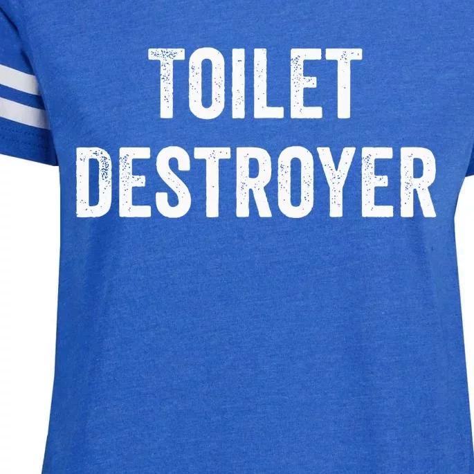 Toilet Destroyer Funny Gag Gift Enza Ladies Jersey Football T-Shirt