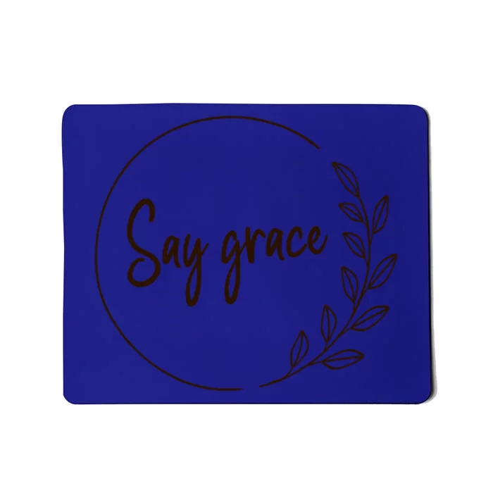 Thanksgiving Day Family Meal Say Grace Blessing Leafy Floral Meaningful Gift Mousepad