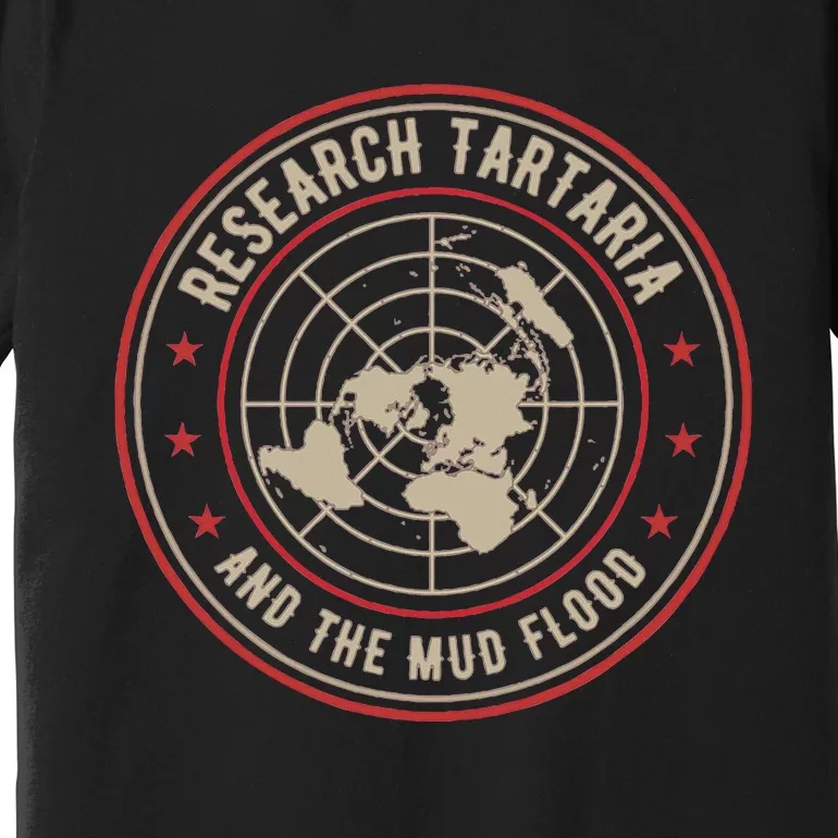 Tartaria Design For Tartarian History Mud Flood Researchers Premium T-Shirt