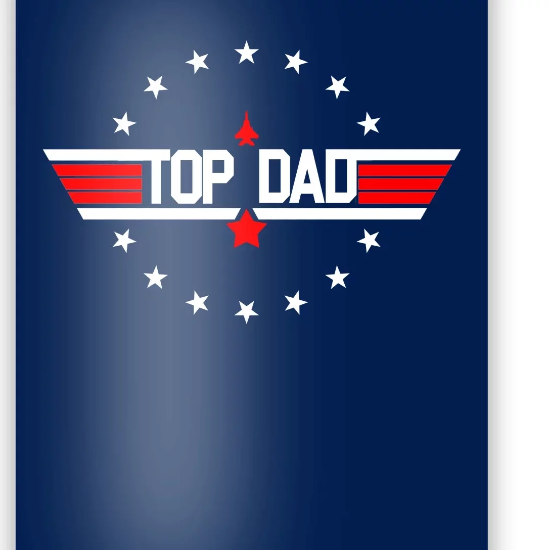 Top Dad Father's Day Airplane Pilot Poster