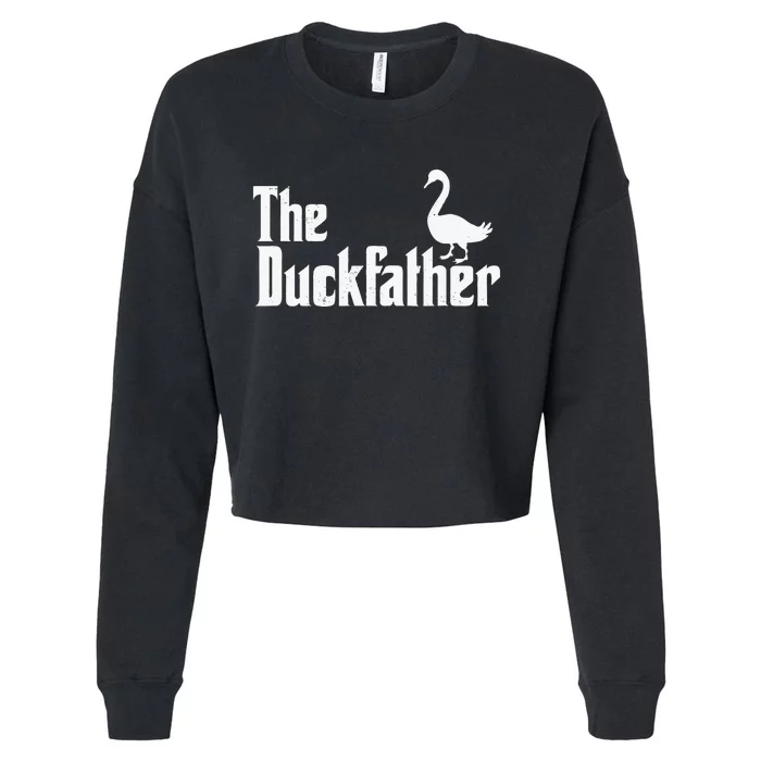 The Duck Father Duck Lover Quack Dad Fathers Day Goose Lover Cropped Pullover Crew