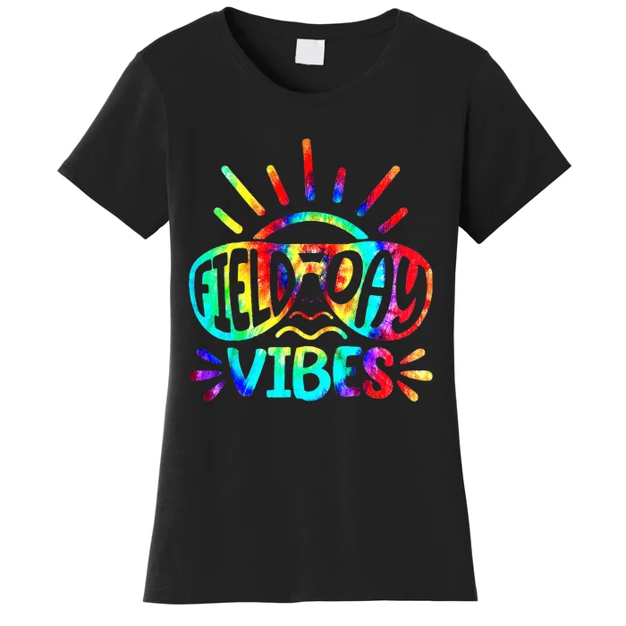 Tie Dye Field Day Vibes Last Day Of School Field Day Teacher Women's T-Shirt