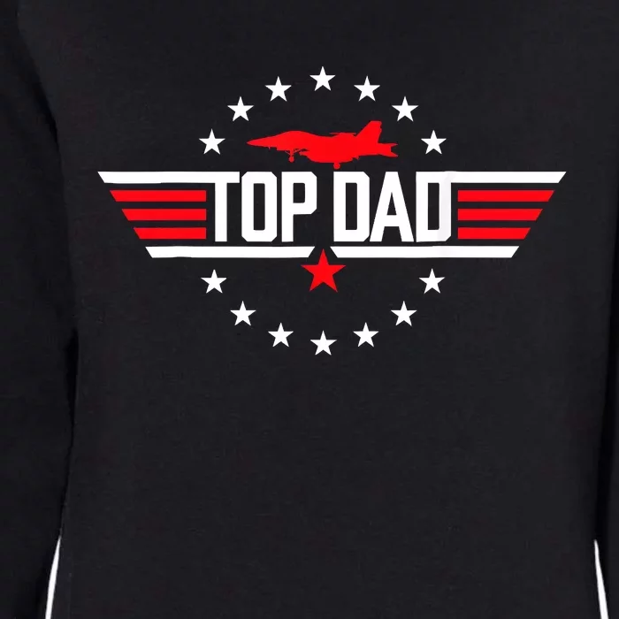 Top Dad Funny Fathers Day Birthday Surprise Womens California Wash Sweatshirt