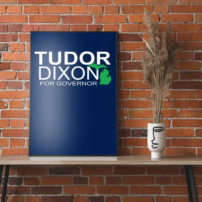 Tudor Dixon For Governor Poster