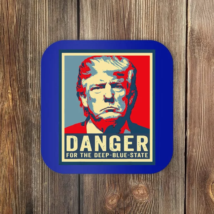 Trump Danger For The Deepbluestate Coaster