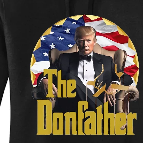 The Donfather Funny Trump 2024 The Comeback Continues Women's Pullover Hoodie