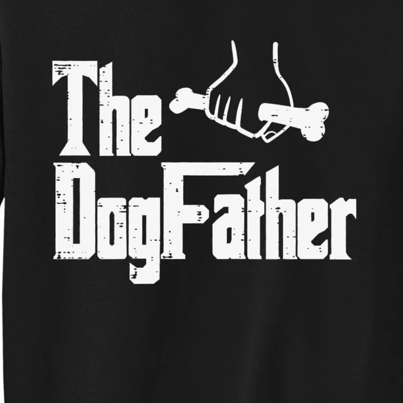 The Dog Father Sweatshirt