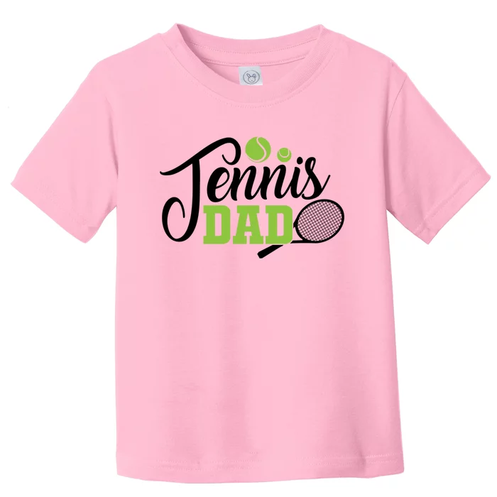 Tennis Dad For Tennis Playing Dad Tennis Gift Toddler T-Shirt