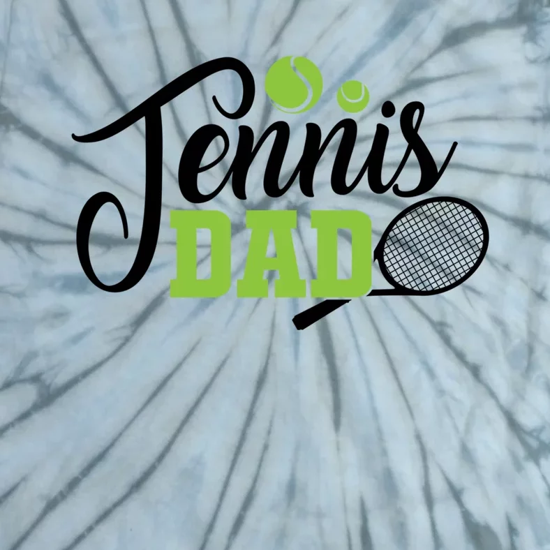 Tennis Dad For Tennis Playing Dad Tennis Gift Tie-Dye T-Shirt