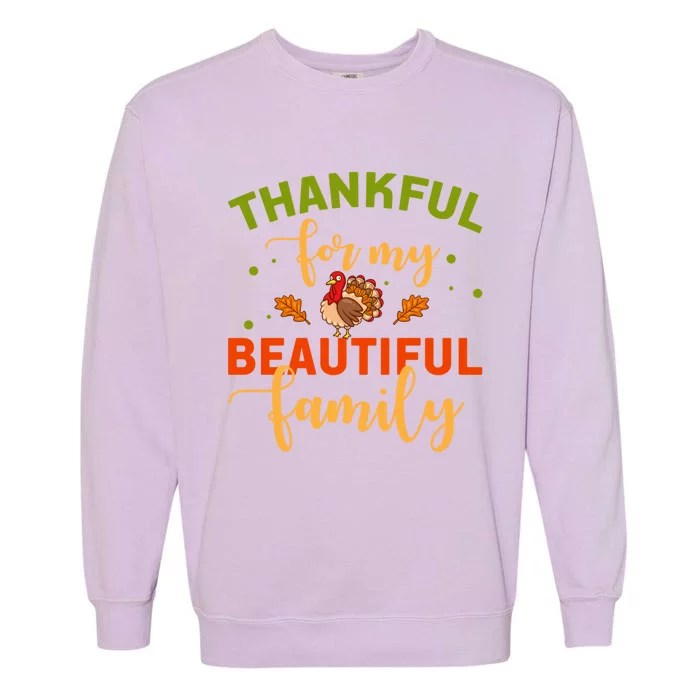 Thanksgiving Day Family Blessing Grateful Great Gift Garment-Dyed Sweatshirt