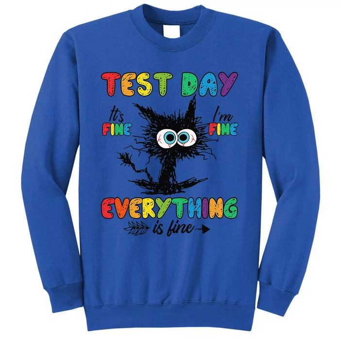 Test Day Funny Stressed Cat Teacher Student Testing Day Tall Sweatshirt