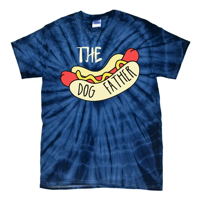 The Dog Father Bbq Hot Dog Dad Fathers Day Grill Father Tie-Dye T-Shirt