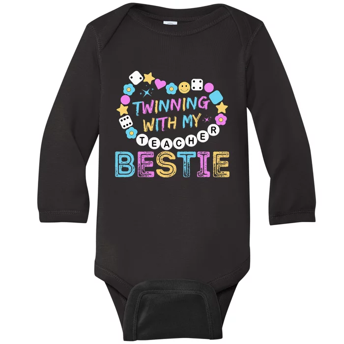 Twin Day Friends Teacher Twinning With My Bestie Matching Baby Long Sleeve Bodysuit