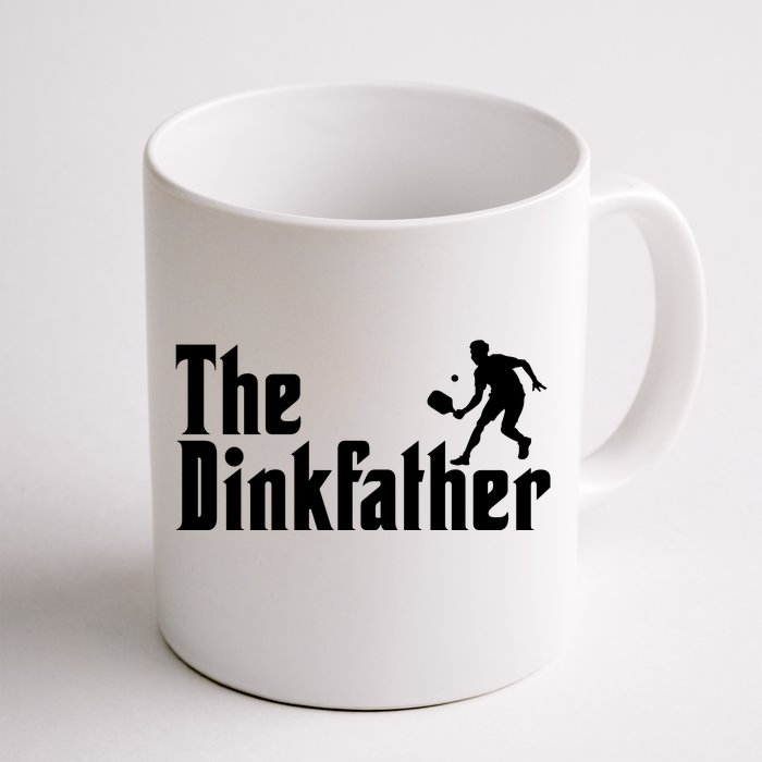 The Dinkfather Funny Pickleball Front & Back Coffee Mug