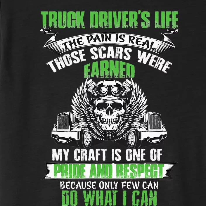 Truck Driver Funny Trucker Worker Truck Driving ChromaSoft Performance T-Shirt