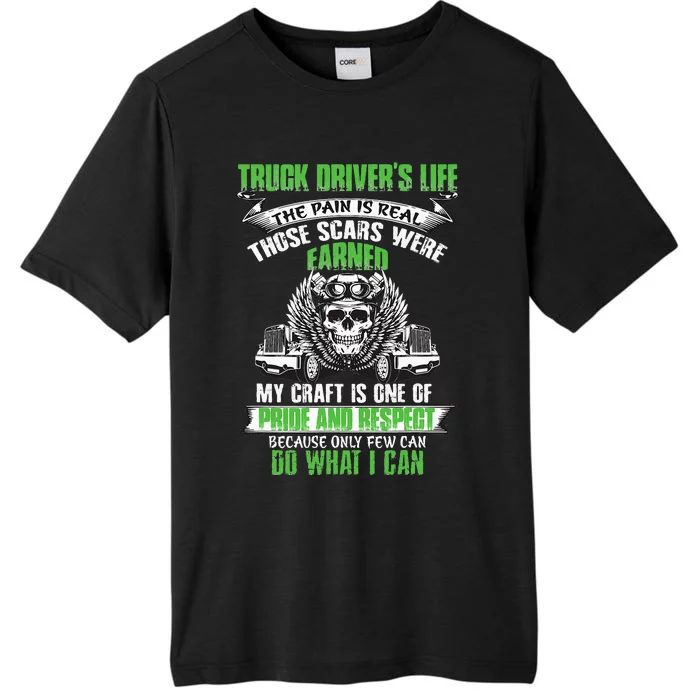 Truck Driver Funny Trucker Worker Truck Driving ChromaSoft Performance T-Shirt