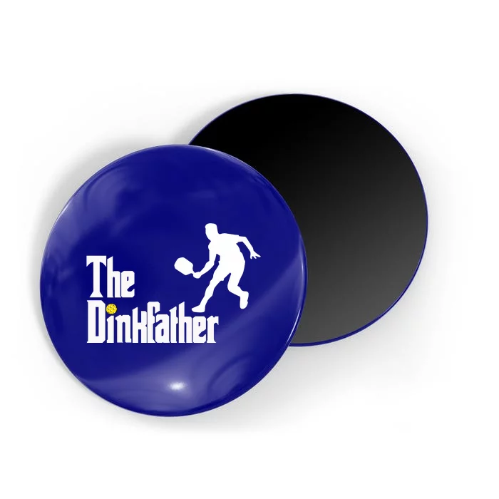 The Dink Father Pickleball Dad Funny Pickleball Magnet