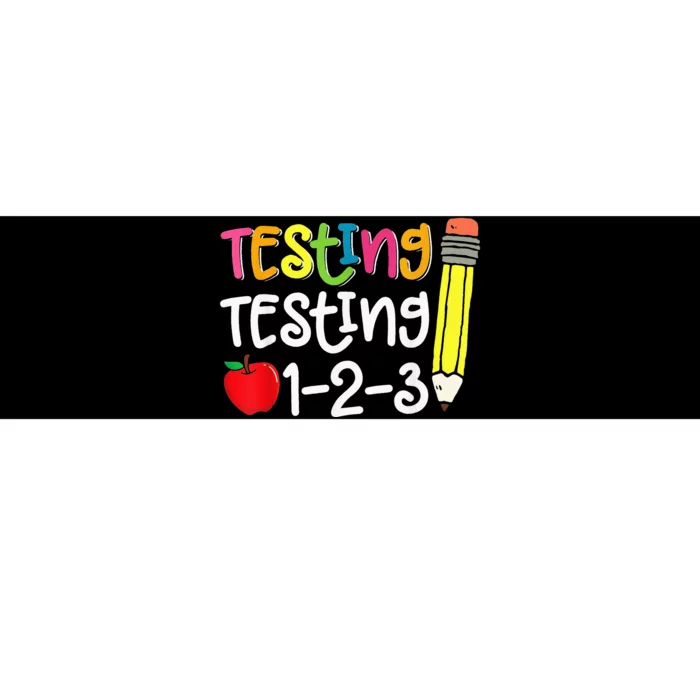 Testing Day For Teacher Testing Testing 123 Cute Test Day Bumper Sticker