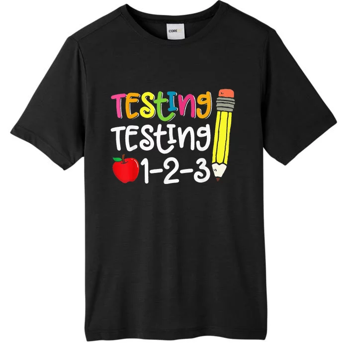 Testing Day For Teacher Testing Testing 123 Cute Test Day ChromaSoft Performance T-Shirt