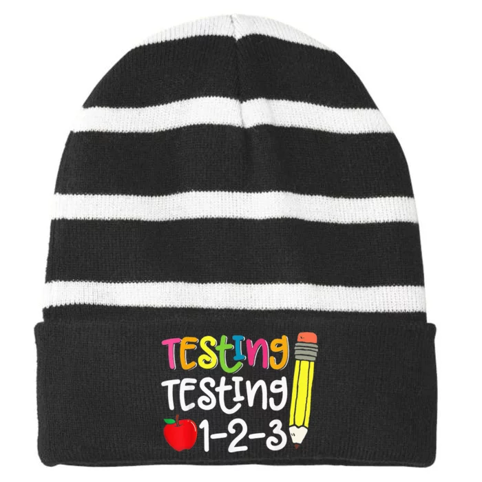 Testing Day For Teacher Testing Testing 123 Cute Test Day Striped Beanie with Solid Band