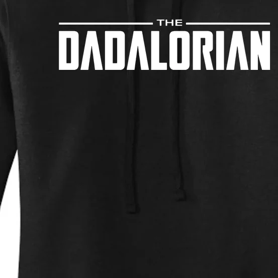 The Dadalorian Funny Fathers Day Costume Women's Pullover Hoodie