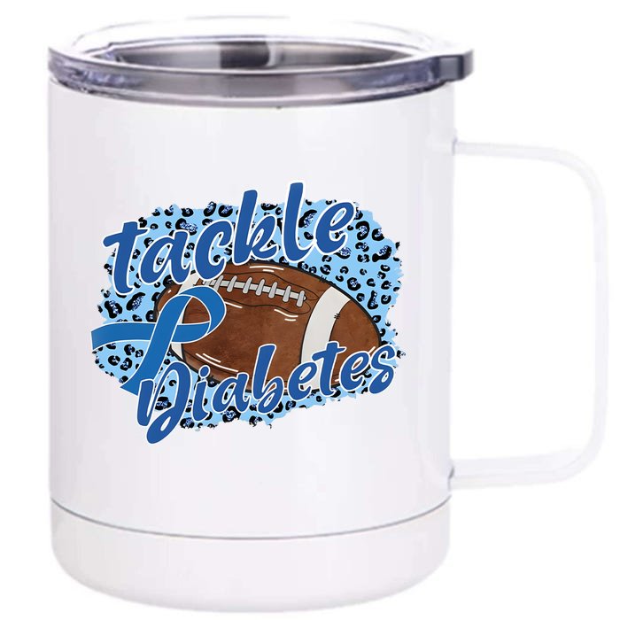 Tackle Diabetes Football Lover Game Day Sport Team Front & Back 12oz Stainless Steel Tumbler Cup