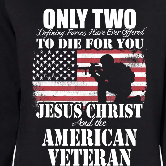 Two Died For You Jesus And American Gift Memorial Gift Womens California Wash Sweatshirt