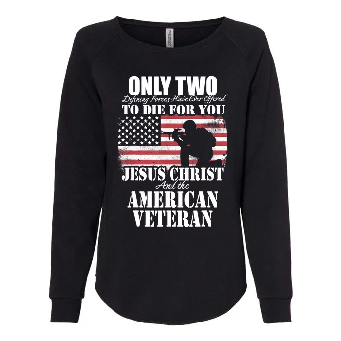 Two Died For You Jesus And American Gift Memorial Gift Womens California Wash Sweatshirt