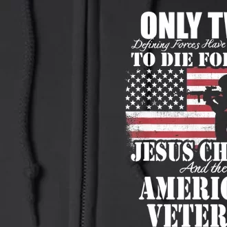 Two Died For You Jesus And American Gift Memorial Gift Full Zip Hoodie