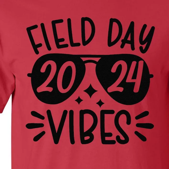 Tie Dye Field Day Vibes Funny For Teacher Field Day 2024 Tall T-Shirt