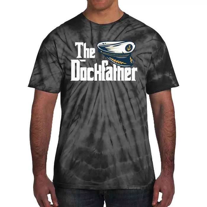 The Dockfather Funny Boating Fishing Boat Dad Captain Boater Tie-Dye T-Shirt