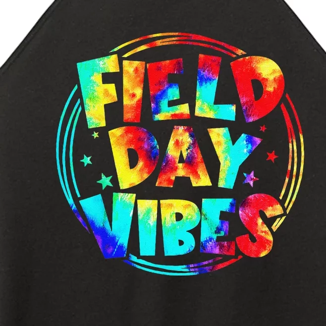 Tie Dye Field Day Vibes Last Day Of School Field Day Teacher Women’s Perfect Tri Rocker Tank