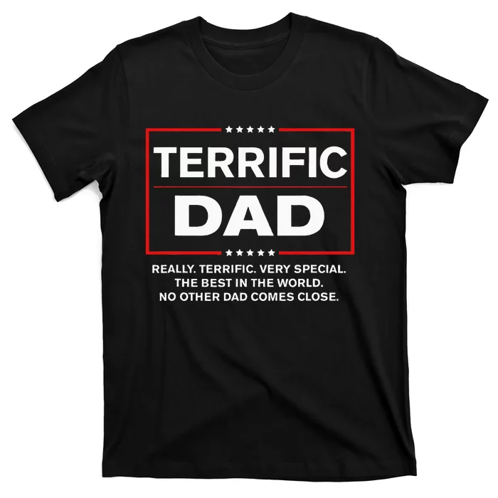 Terrific Dad Funny Donald Trump Fathers Day Gift T-Shirt