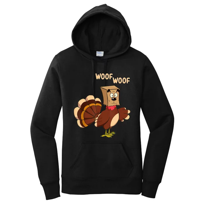 Thanksgiving Dog Funny Fake Dog Woof Thanksgiving Turkey Women's Pullover Hoodie