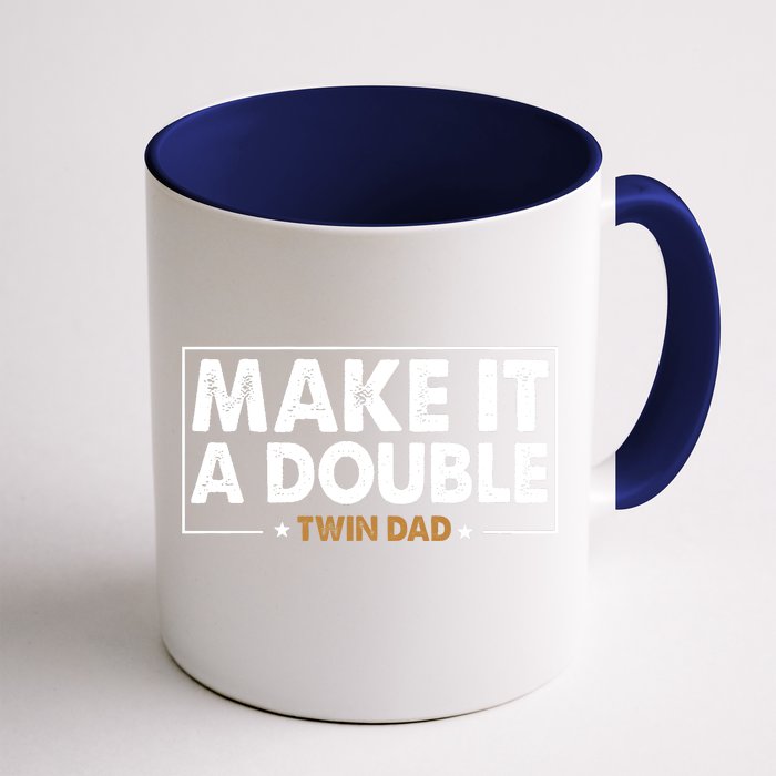 Twin Dad Fathers Daddy Family Front & Back Coffee Mug