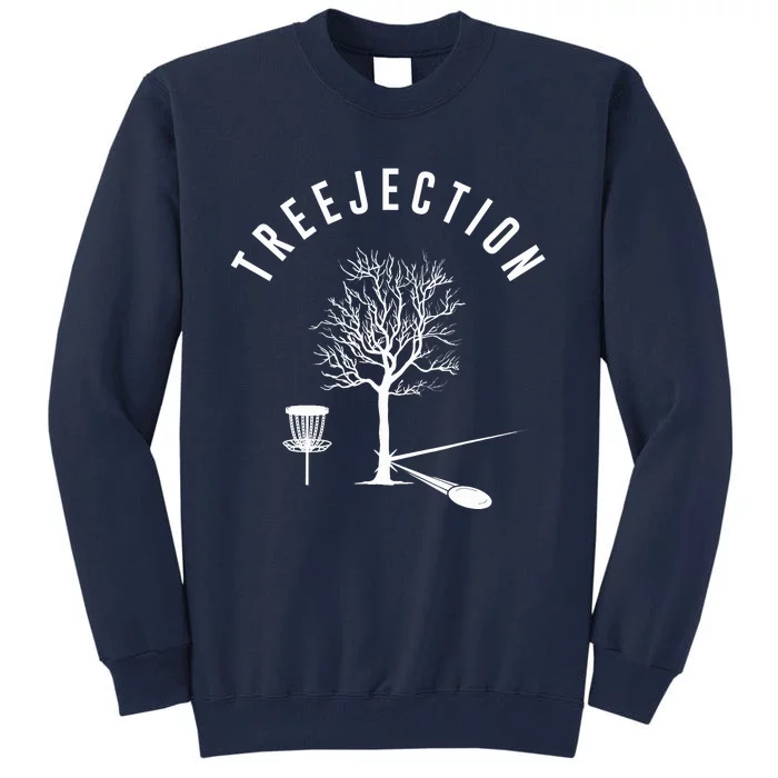 Treejection Disc Golf Funny Sports Tree Disc Golf Player Tall Sweatshirt