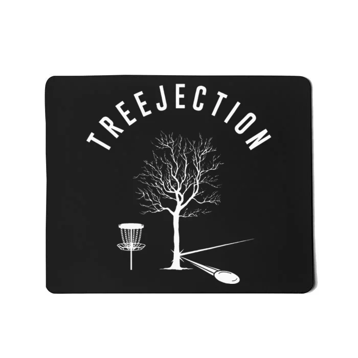 Treejection Disc Golf Funny Sports Tree Disc Golf Player Mousepad