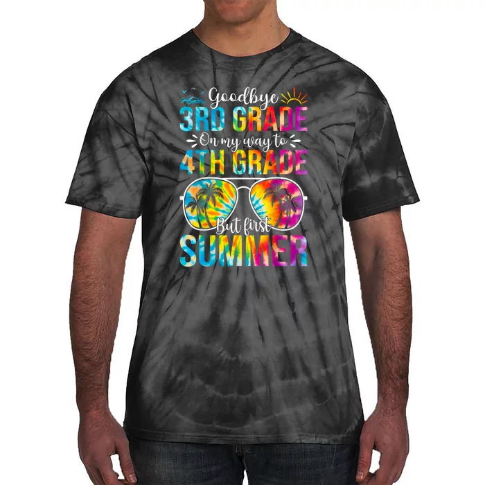 Tie Dye Goodbye 3rd Grade Graduation To 4th Grade Summer Gift Tie-Dye T-Shirt