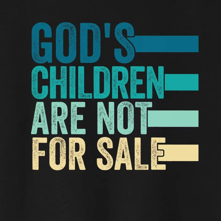 Trending Design Gods Children Are Not For Sale Women's Crop Top Tee