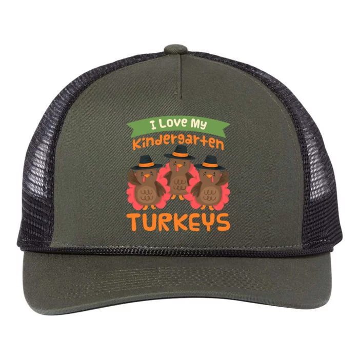 Turkey Day Gift I Love My Kindergarten Turkeys Cute Gift Retro Rope Trucker Hat Cap