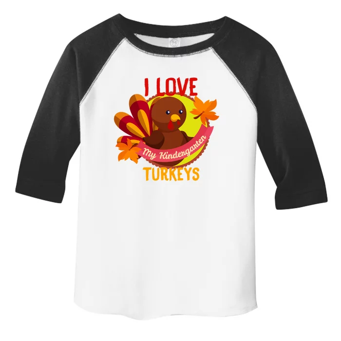 Turkey Day Gift I Love My Kindergarten Turkeys Gift Toddler Fine Jersey T-Shirt